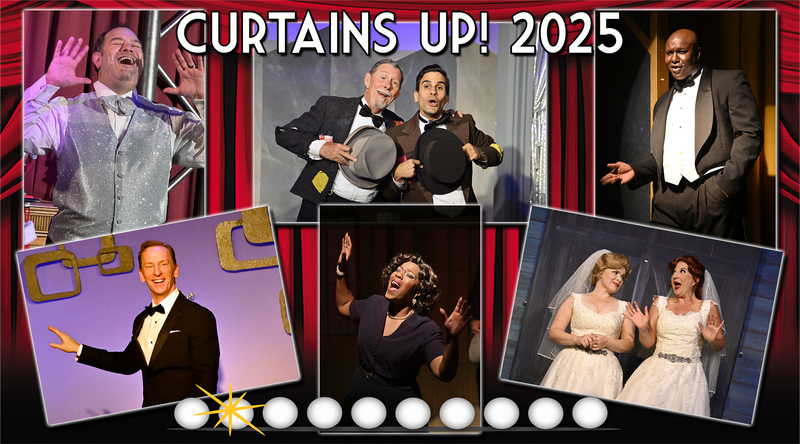 CURTAINS UP! 2025